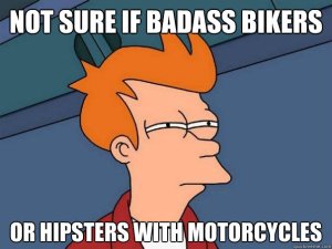 <bikers and hipsters too>